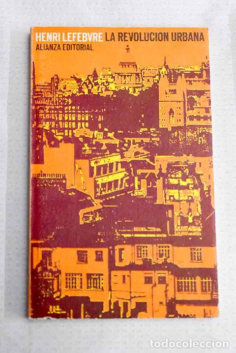 books: La revoluci&oacute;n urbana.- Lefebvre, Henri