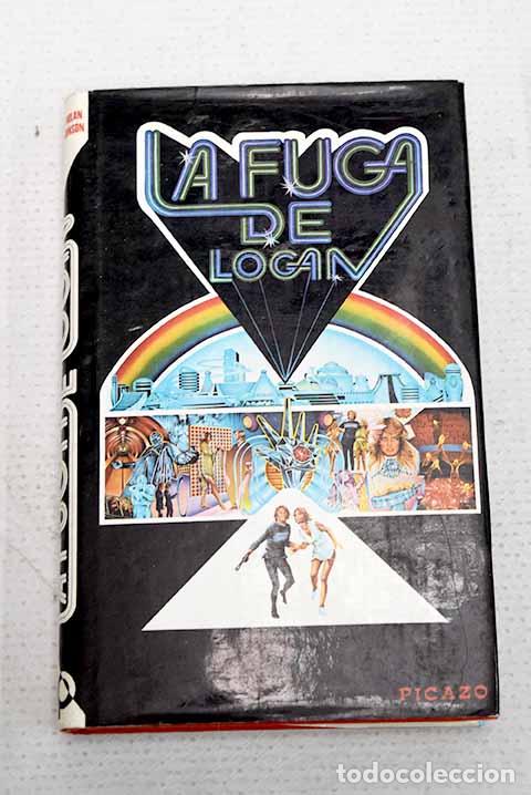 books: La fuga de Logan: Nolan, William F..- Nolan, William F.