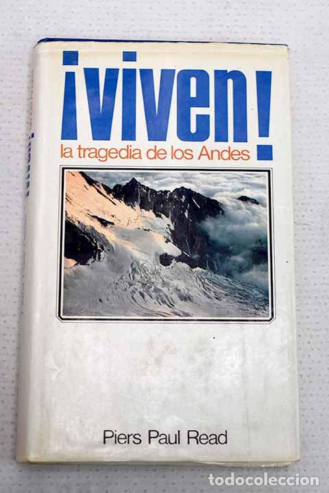 books: &iexcl;Viven!: la tragedia de los Andes.- Read, Piers Paul