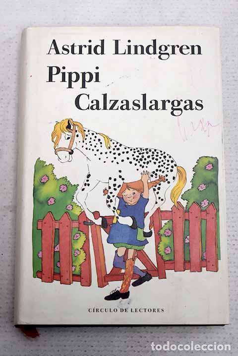 books: Pippi Calzaslargas: Lindgren, Astrid.- Lindgren, Astrid