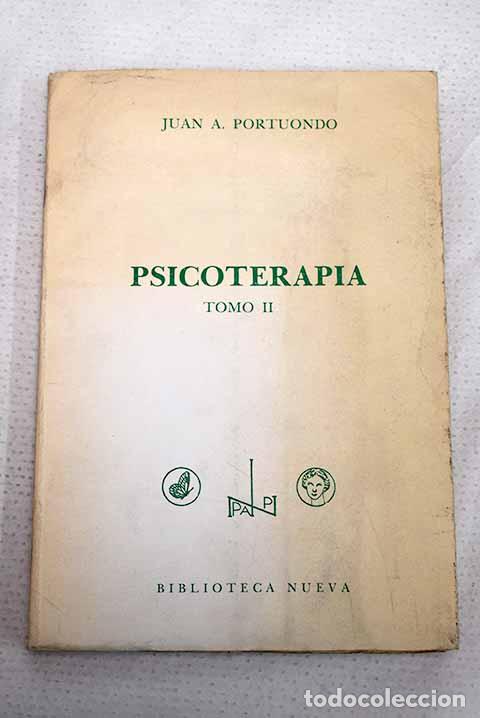 Libros: Psicoterapia, tomo II.- Portuondo, Juan A.