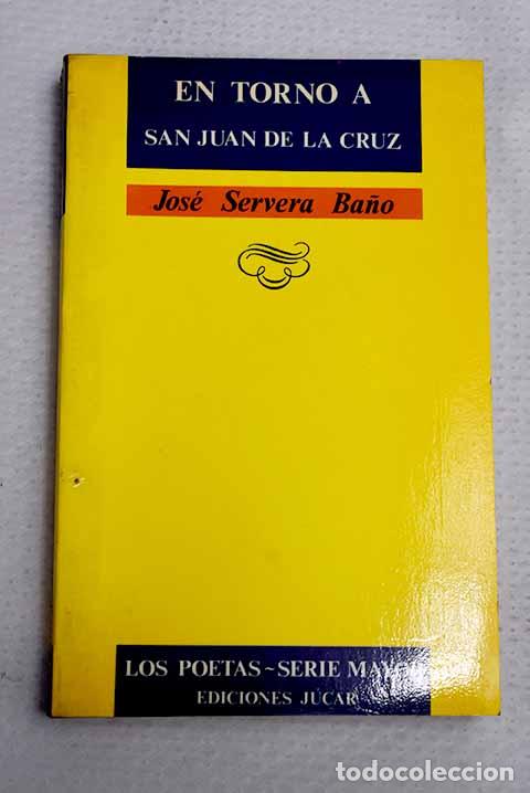 Livros em segunda m&atilde;o: En torno a San Juan de la Cruz