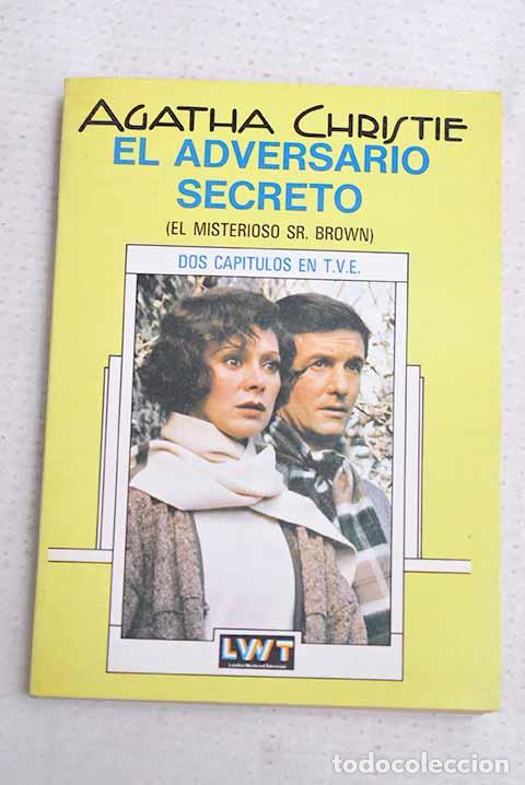 Libros: El adversario secreto: el misterioso Sr. Brown.- Christie, Agatha
