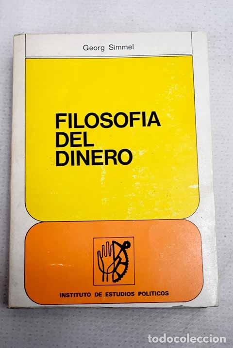 Libros: Filosof&iacute;a del dinero.- Simmel, George