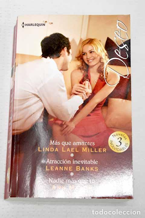 Libros: M&aacute;s que amantes: Miller, Linda Lael.- Miller, Linda Lael