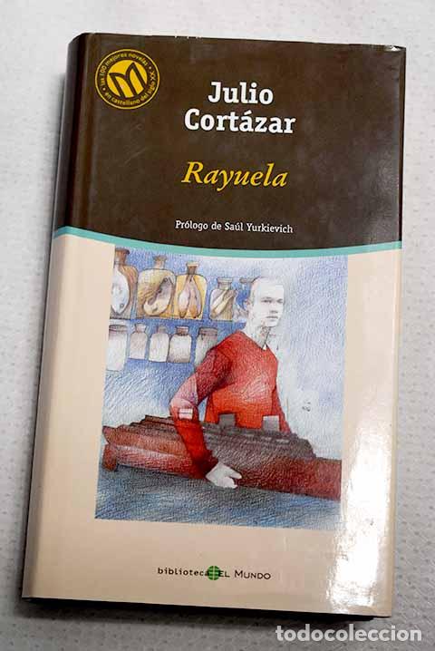 Libros: Rayuela: Cort&aacute;zar, Julio.- Cort&aacute;zar, Julio
