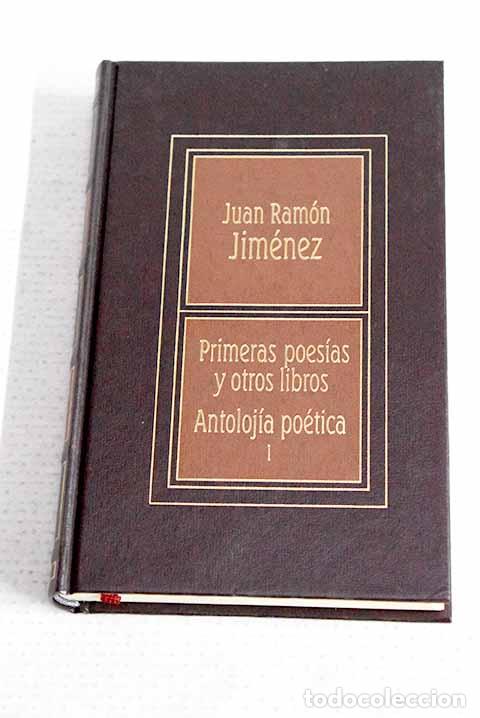 Libros: Antoloj&iacute;a po&eacute;tica, tomo I.- Jim&eacute;nez, Juan Ram&oacute;n