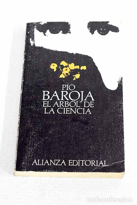 Libros: El &aacute;rbol de la ciencia.- Baroja, P&iacute;o