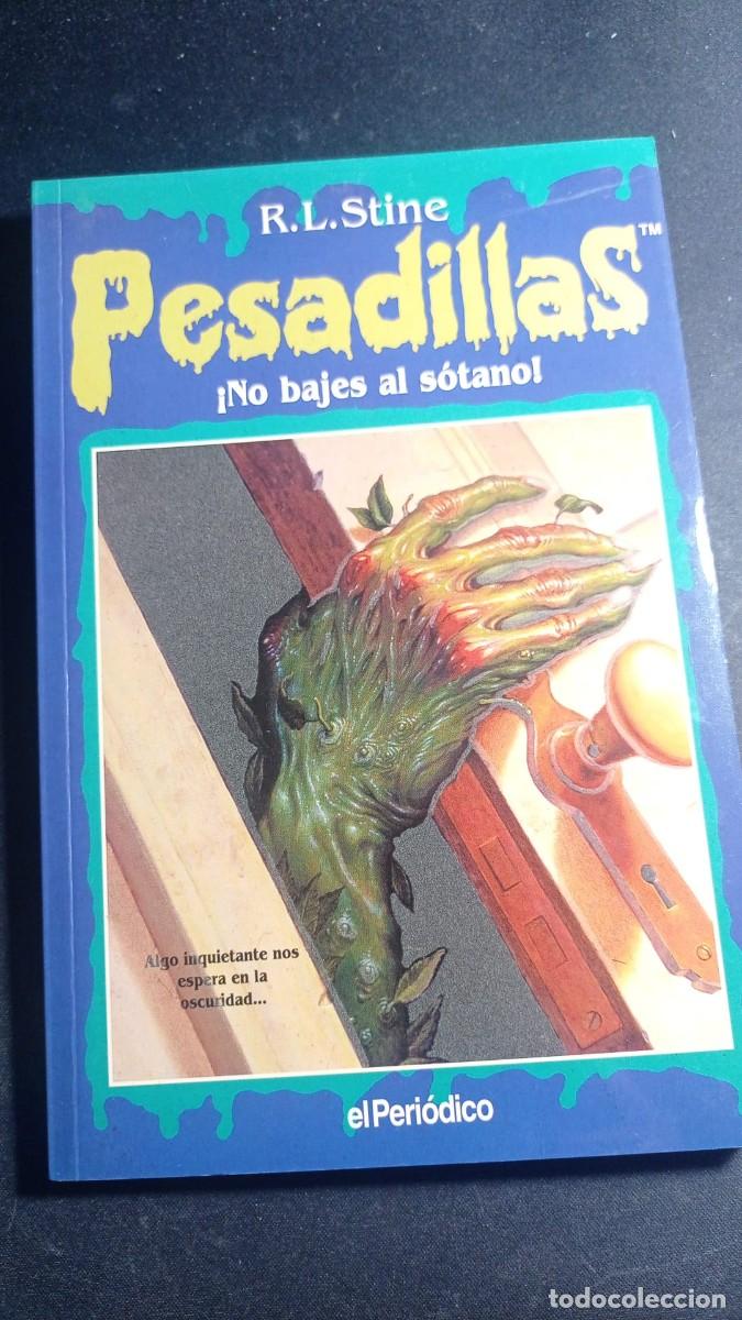 Libros: R.L. Stine - Pesadillas N&ordm;5: &iexcl;No bajes al s&oacute;tano!- El Peri&oacute;dico