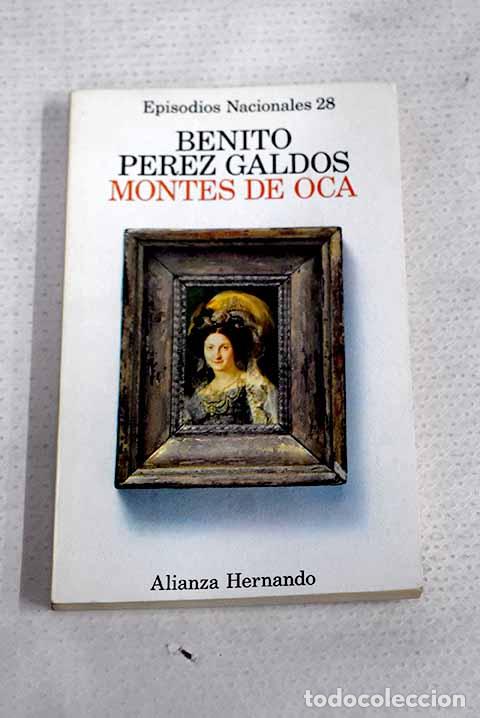 Libros: Montes de Oca: P&eacute;rez Gald&oacute;s, Benito.- P&eacute;rez Gald&oacute;s, Benito