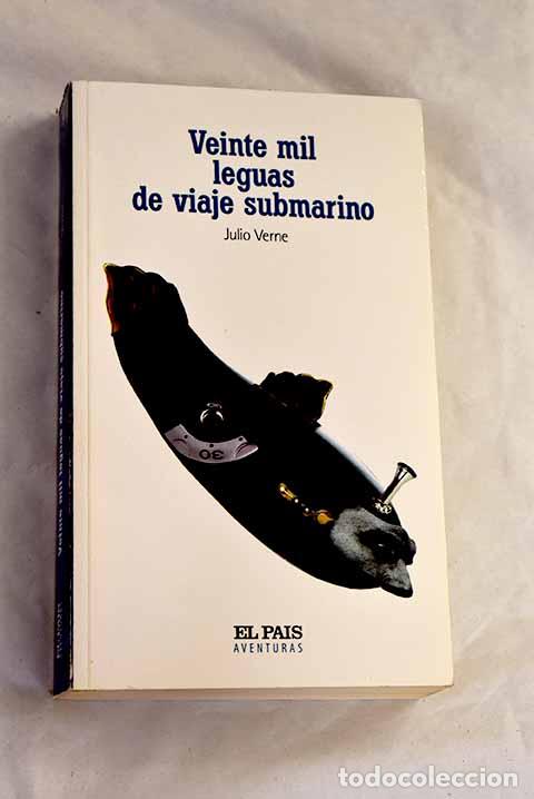 Libros: Veinte mil leguas de viaje submarino.- Verne, Julio
