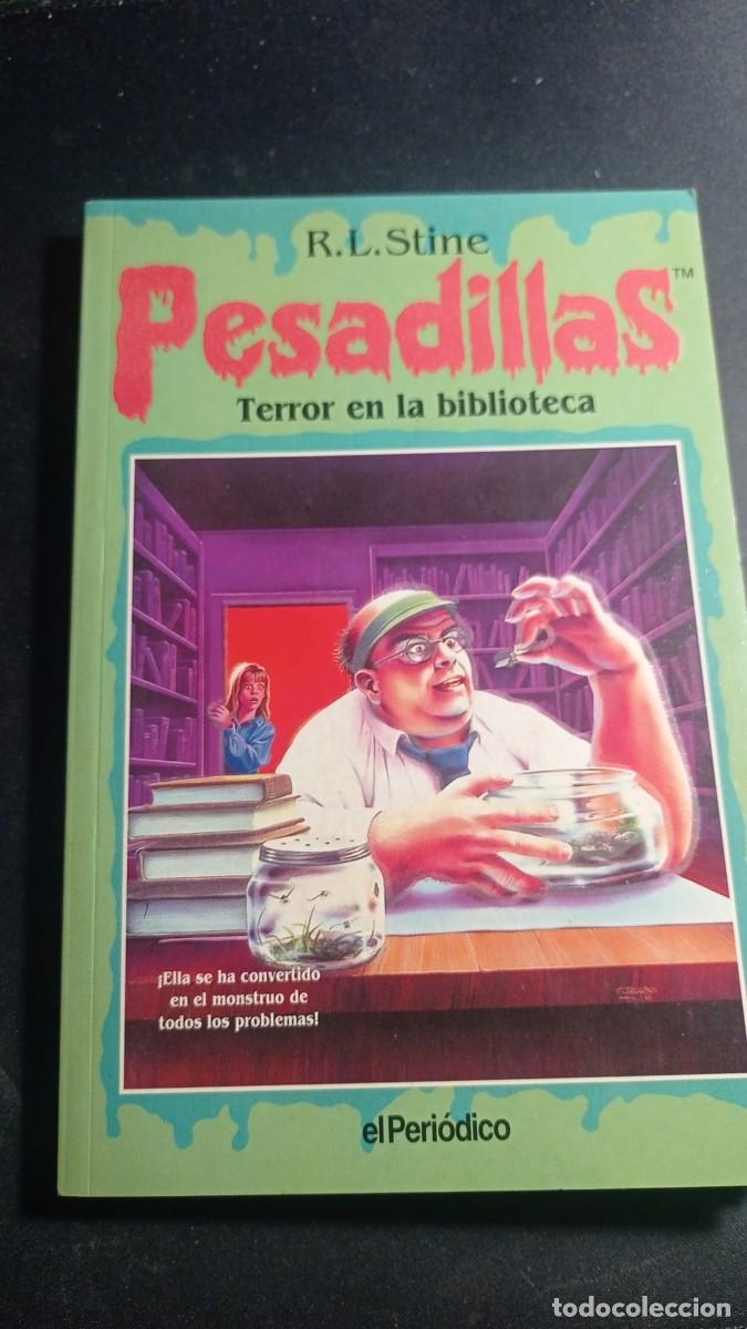 Libros: R.L. Stine - Pesadillas N&ordm;9: Terror en la biblioteca- El Peri&oacute;dico