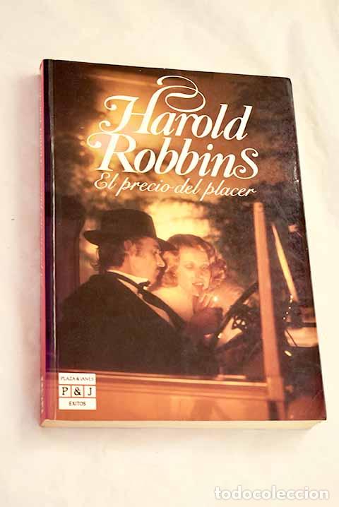 Libros: El precio del placer.- Robbins, Harold
