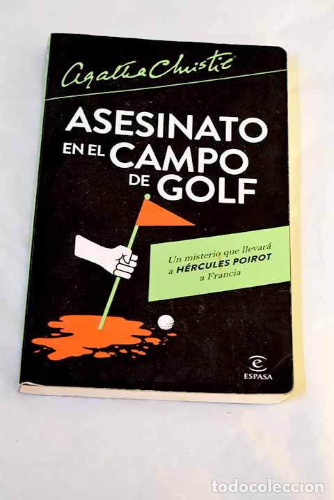 Libros: Asesinato en el campo de golf.- Christie, Agatha