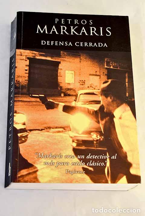 Libros: Defensa cerrada: Markaris, Petros.- Markaris, Petros