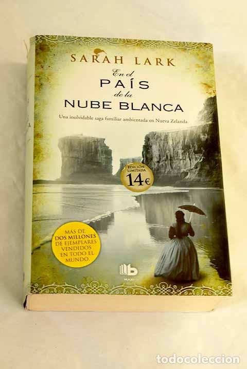 Libros: En el pa&iacute;s de la nube blanca.- Lark, Sarah