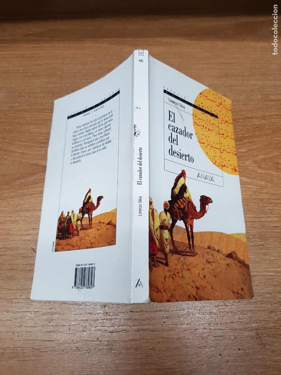 Libros: EL CAZADOR DEL DESIERTO-LORENZO SILVA