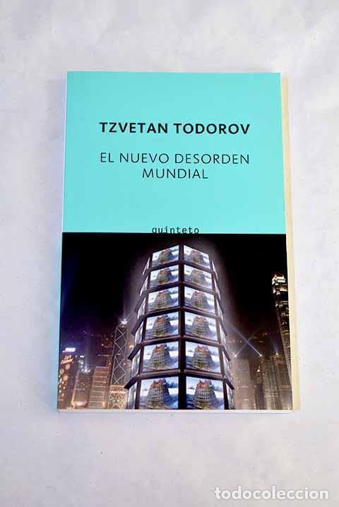 Libros: El nuevo desorden mundial: reflexiones de un europeo.- Todorov, Tzvetan