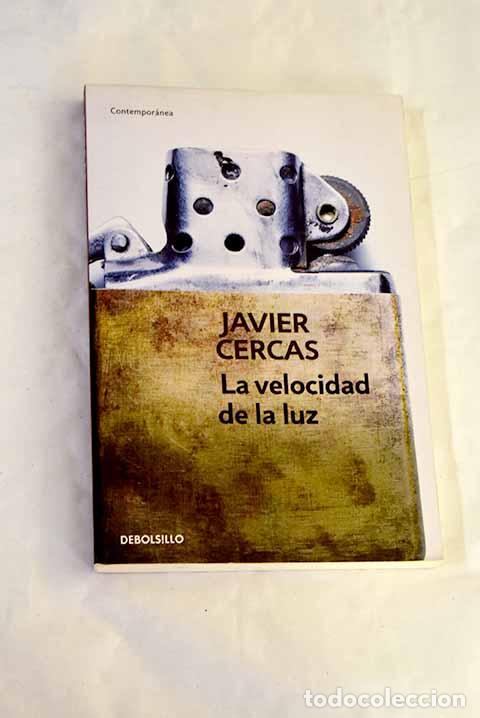 Libros: La velocidad de la luz.- Cercas, Javier