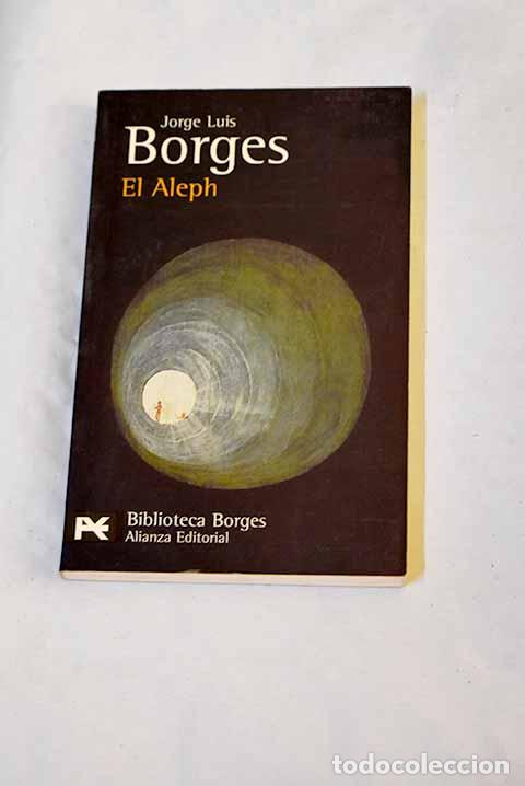 Libros: El Aleph: Borges, Jorge Luis.- Borges, Jorge Luis