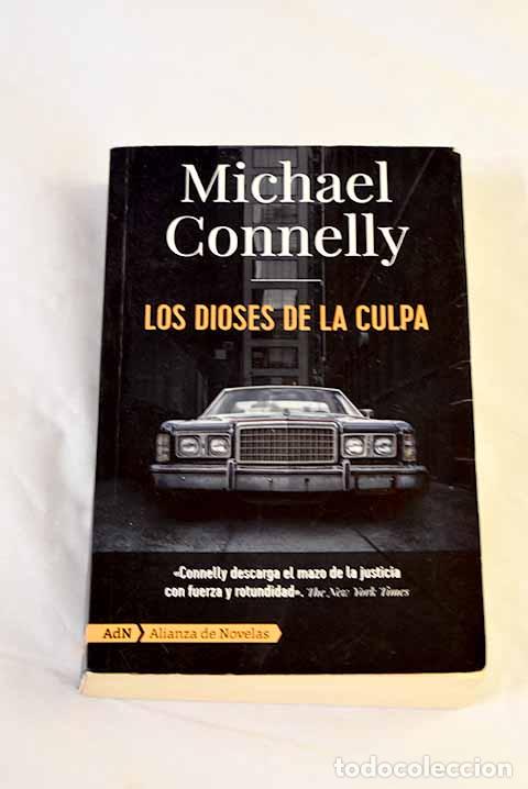 Libros: Los dioses de la culpa.- Connelly, Michael