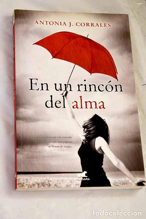Libros: En un rinc&oacute;n del alma.- Corrales, Antonia J.