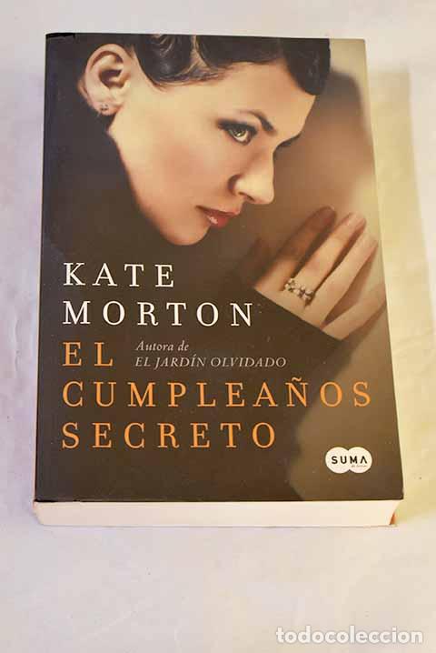 Libros: El cumplea&ntilde;os secreto.- Morton, Kate