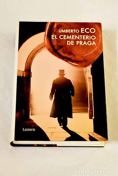 B&uuml;cher: El cementerio de Praga.- Eco, Umberto