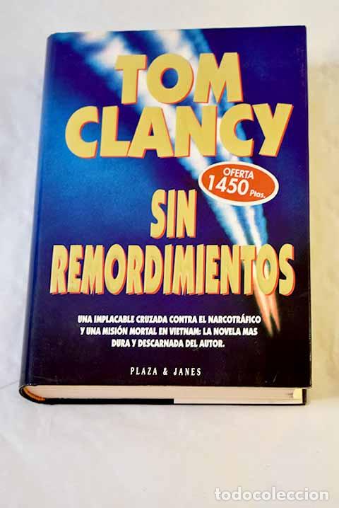 B&uuml;cher: Sin remordimientos: Clancy, Tom.- Clancy, Tom