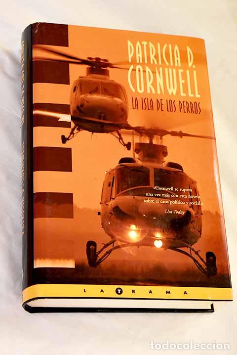 Libros: La isla de los perros.- Cornwell, Patricia