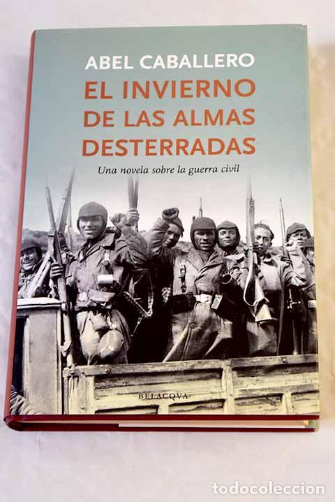 Libros: El invierno de las almas desterradas.- Caballero, Abel
