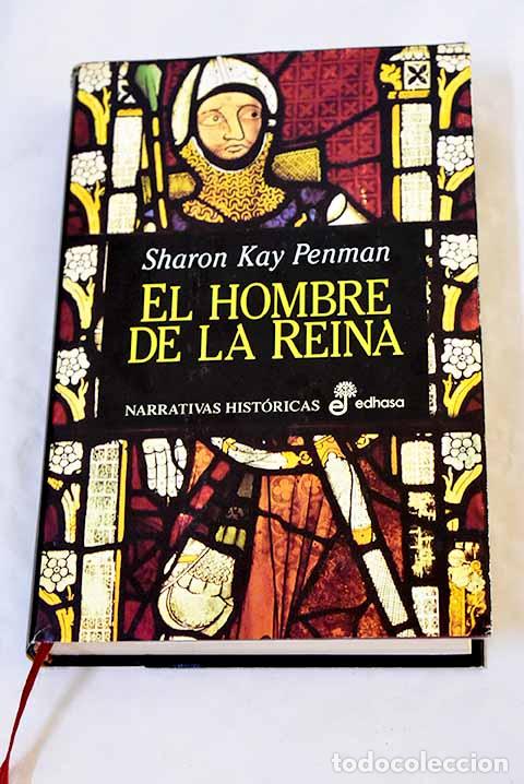Libros: El hombre de la reina.- Penman, Sharon Kay