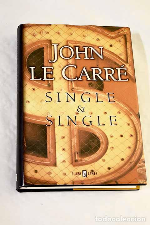 Libri di seconda mano: Single & single: Le Carr&eacute;, John.- Le Carr&eacute;, John