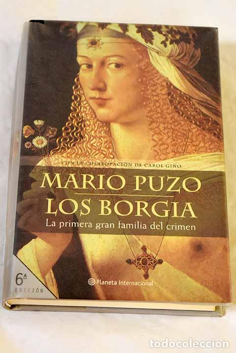 Libros: Los Borgia: Puzo, Mario.- Puzo, Mario