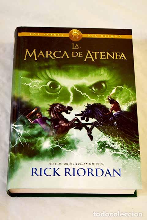 Libros: La marca de Atenea: Riordan, Rick.- Riordan, Rick