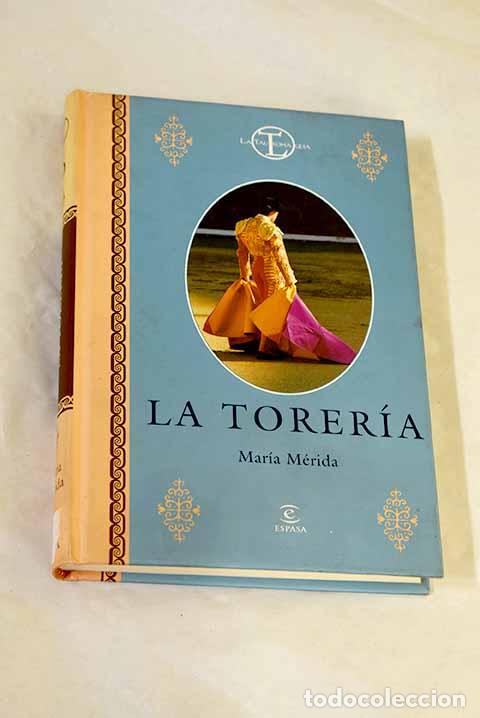Libros: La torer&iacute;a: M&eacute;rida, Mar&iacute;a.- M&eacute;rida, Mar&iacute;a