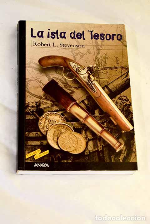 Libros: La isla del tesoro: Stevenson, Robert Louis.- Stevenson, Robert Louis