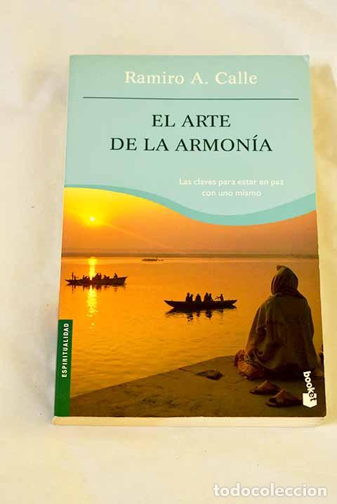B&uuml;cher: El arte de la armon&iacute;a.- Calle, Ramiro