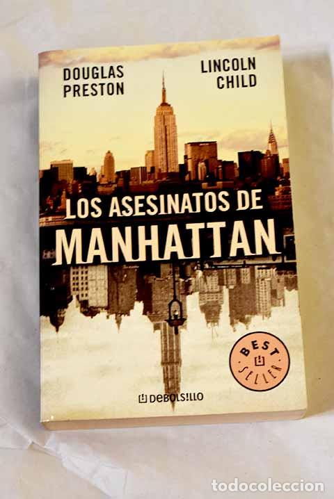 B&uuml;cher: Los asesinatos de Manhattan.- Preston, Douglas