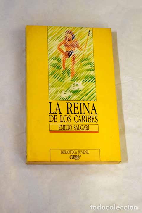 books: La reina de los caribes.- Salgari, Emilio