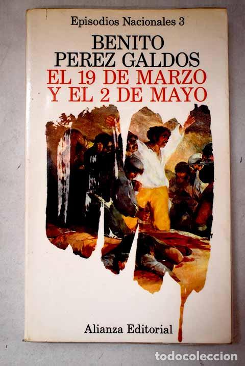Libros: El 19 de marzo y el 2 de mayo.- P&eacute;rez Gald&oacute;s, Benito - Foto 1