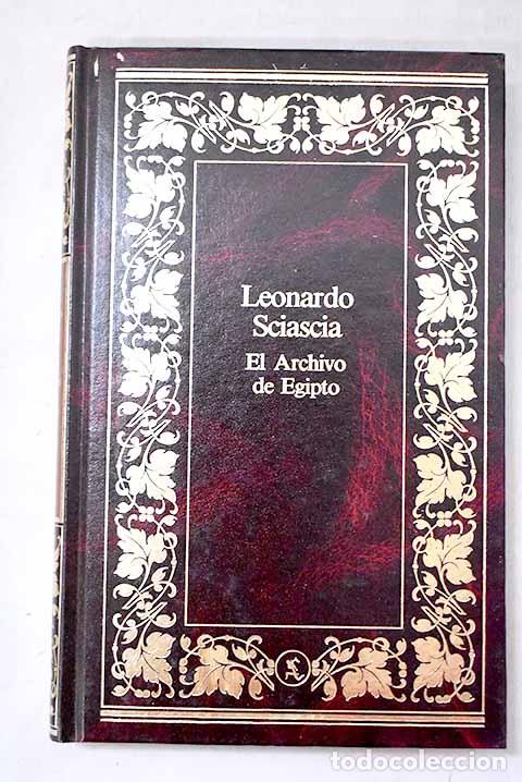 Libros: El archivo de Egipto.- Sciascia, Leonardo