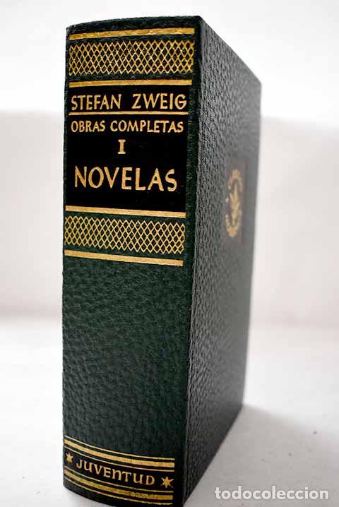 Libros: Obras completas, Tomo I Novelas.- Zweig, Stefan