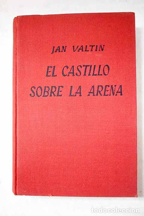 Livros em segunda m&atilde;o: El castillo sobre la arena.- Valtin, Jan