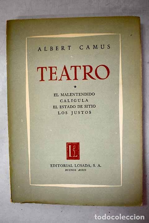 Libros: Teatro, Tomo I: Camus, Albert.- Camus, Albert