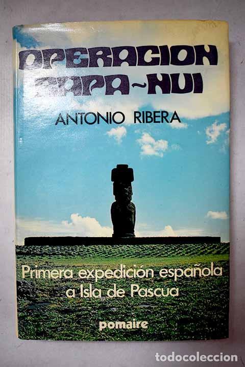 Libros: Operaci&oacute;n Rapa-Nui: Ribera, Antonio.- Ribera, Antonio