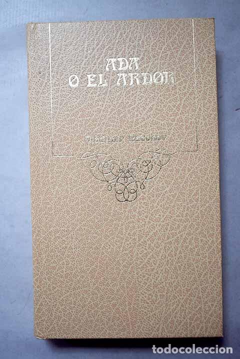 Libros: Ada o el ardor: Nabokov, Vladimir.- Nabokov, Vladimir