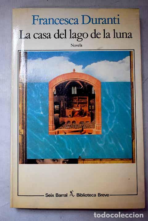 Livros em segunda m&atilde;o: La casa del lago de la luna.- Duranti, Francesca