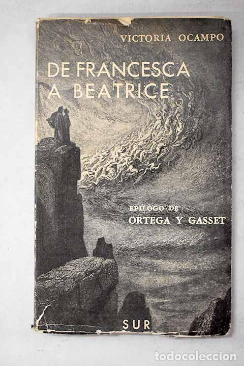 Livros em segunda m&atilde;o: De Francesca a Beatrice.- Ocampo, Victoria