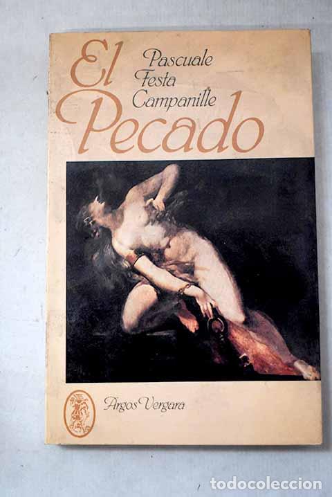 Livros em segunda m&atilde;o: El pecado: Festa Campanile, Pasquale.- Festa Campanile, Pasquale